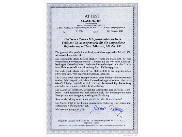 1945, U-Boot Hela dunkelultramarinblau, sauber mit Feldpostnormstempel “b” “---.04.4.45”, sehr gute Erhaltung, sign. Dub sowi