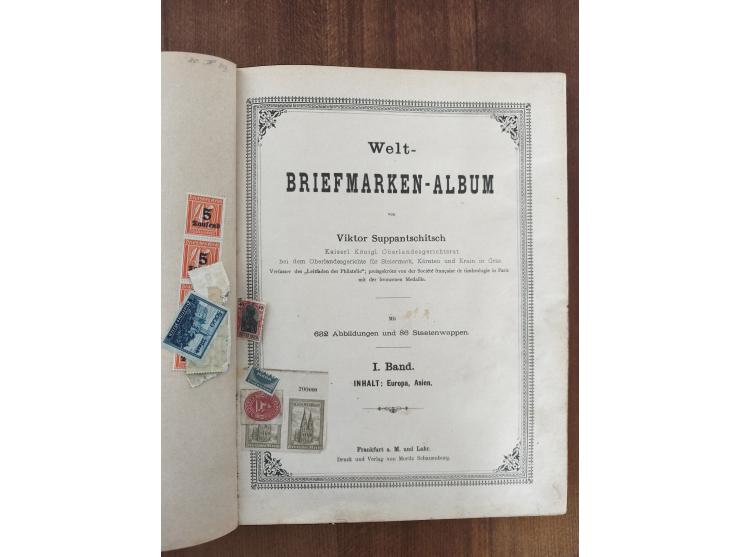 Suppantschitsch, Viktor: Welt-Briefmarken Album “I. Band Eurpa, Asien” von Viktor Suppantschitsch, Kaiserl. Königl. Oberlande