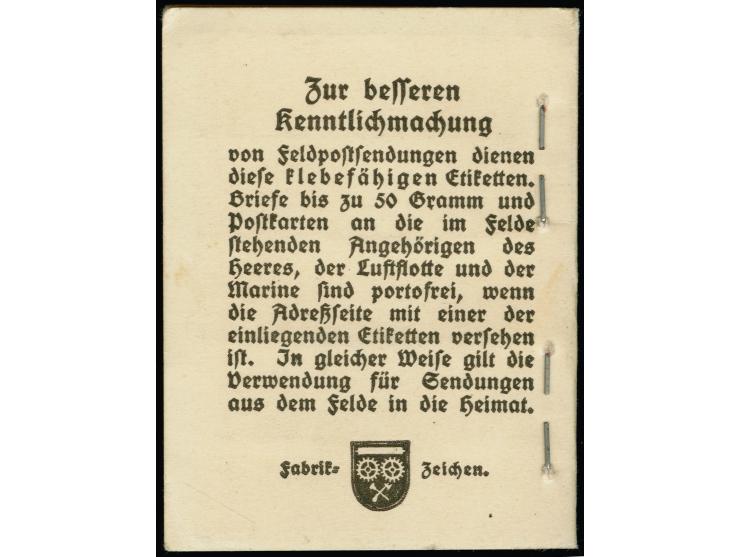 1914, Feldpost-Heftchen “50 Stück geprägte und perforierte Feldpost-Etiketten” mit rot/weißen Aufklebe-Zetteln “Feldpost”, kp