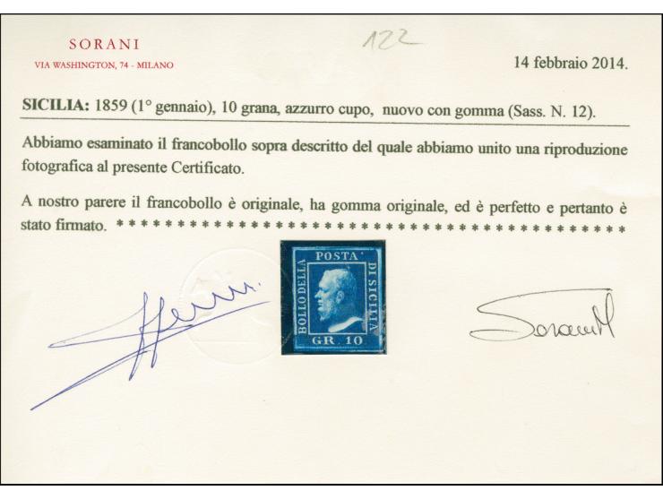 1859, 10 gr. dark blue, &nbsp;part original gum, good margins, exceptional deep colour, very fine. Cert. Sorani (2014).