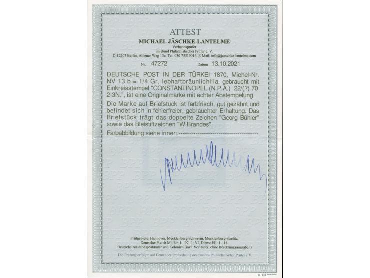 ¼ Gr. lebhaftbräunlichlila, farbfrisch und gut gezähnt mit EKr. “CONSTANTINOPEL (N.P.A.) 22…70” auf Briefstück, ein vermeintl