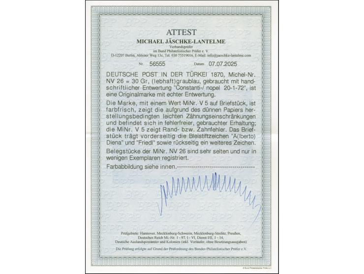 1870, 30 Gr. graublau mit handschriftlicher Entwertung “Constanti-/opel 20-1-72” in Mischfrankatur mit kleiner Schild 2 Gr. g