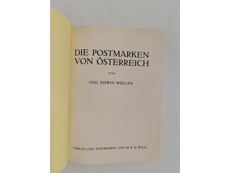 AUSTRIA – Müller, Edwin: Die Postmarken von Österreich (1927), 427 pages, art paper, numerous illustrations, hardcover, in Ge