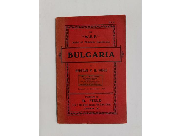 BULGARIA – Sciaky, Roberto: Bulgaria from the Ottoman Empire to the Kingdom. History, stamps and postal history 1940–1908 (20