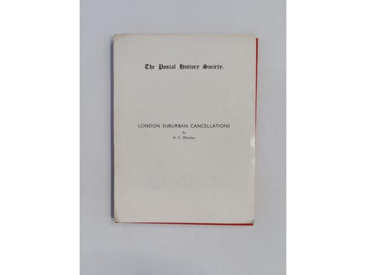 GREAT BRITAIN – Raife, W. / Wellsted, Hilary: Postmarks of the Date Impression Books. Post Office Records, Section 1, vol. I 