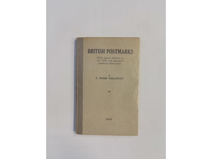 GREAT BRITAIN – Raife, W. / Wellsted, Hilary: Postmarks of the Date Impression Books. Post Office Records, Section 1, vol. I 