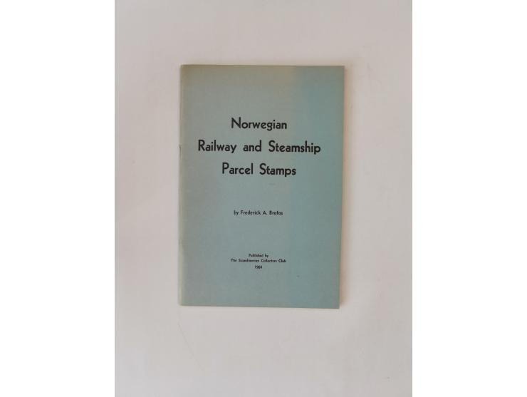 NORWAY – Brofos, Frederick A.: Norwegian Railway and Steamship Parcel Stamps (1964), 52 pages, softcover; PLUS: Moldenhauer, 