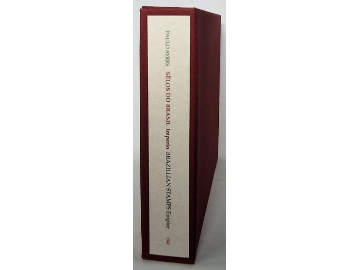 BRAZIL – Ayres, Paulo: Sélos do Brasil Imperio / Brazilian Stamps Empire. A unique photo album with Portuguese text and photo