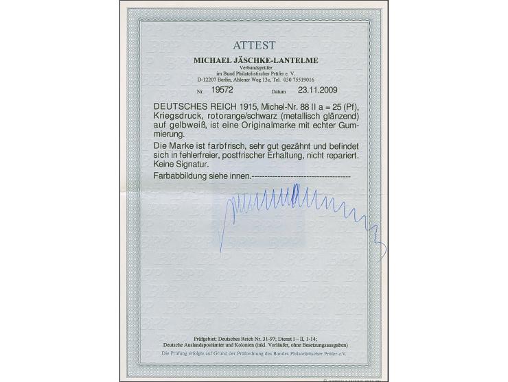 1915, Kriegsdruck 25 Pfg. rotorange/schwarz (metallisch glänzend) auf gelbweiß, postfrisch, farbfrisch und sehr gut gezähnt. 
