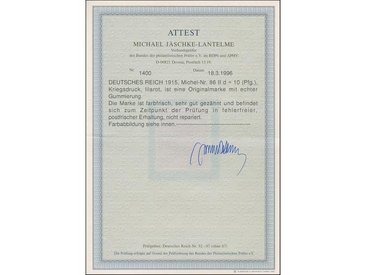 1915, Kriegsdruck 10 Pfg. lilarot, postfrisch, in einwandfreier Erhaltung, unsigniert mit Fotoattest Jäschke-L. BPP (1996)