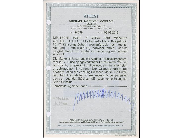 1906/19, 1 Dollar auf 2 M. Kriegsdruck, Zähnungslöcher 25:17 mit glänzendem Aufdruck nach rechts und Abstand 11 mm, Unterrand