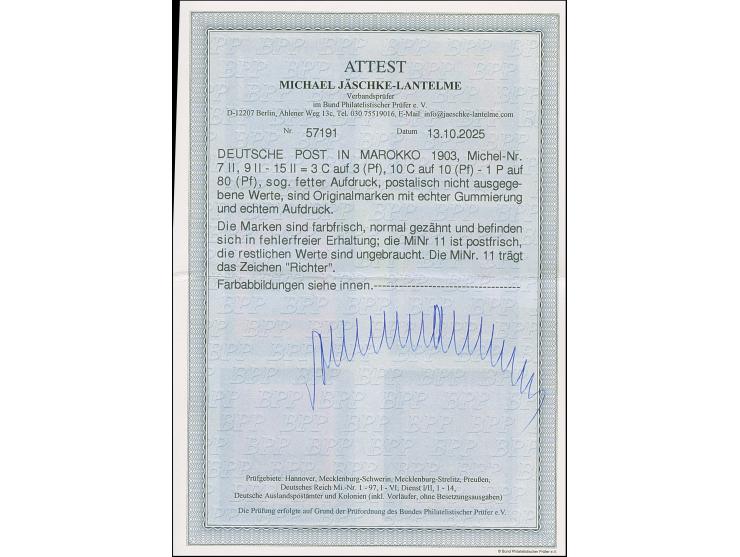 Amtlich nicht ausgegeben: 1903, 3 C. auf 3 Pfg. und 10 C. auf 10 Pfg. bis 1 P. auf 80 Pfg. je mit fettem Aufdruck, sind farbf