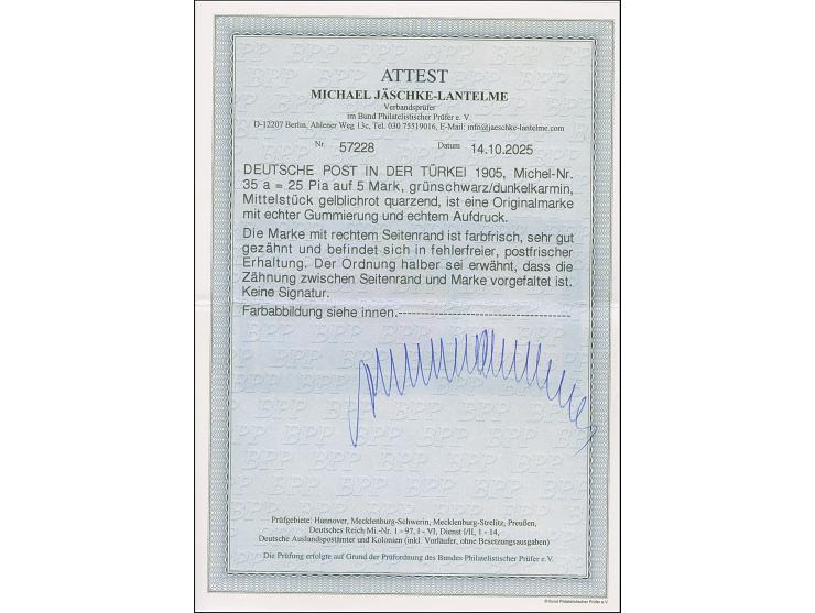 1905, 25 Piaster auf 5 M. grünschwarz/dunkelkarmin (Mittelstück gelblichrot quarzend), Randstück mit Passerkreuze. Die farbfr
