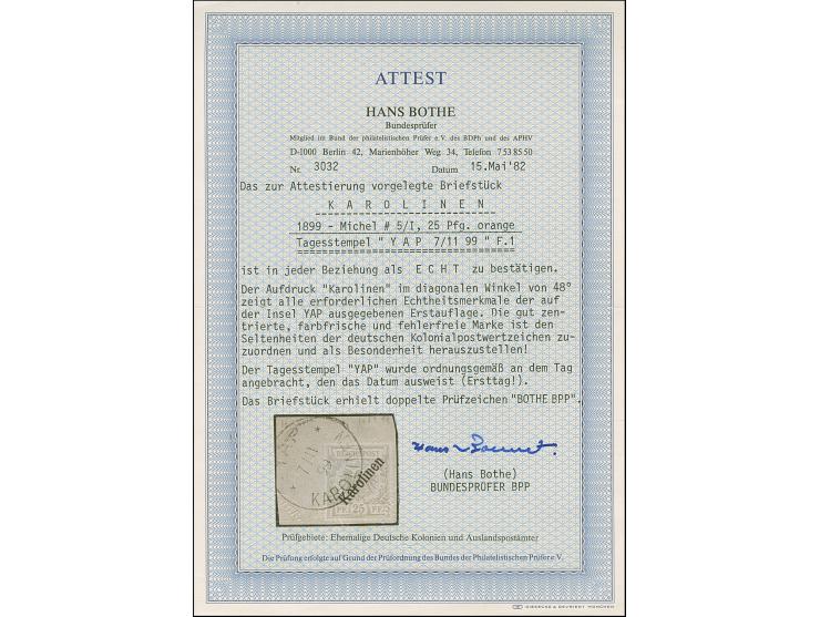 1899/1900. Diagonalaufdruck 25 Pfg. gelblichorange mit Stempel “YAP KAROLINEN 7.11.99” auf Briefstück. Die farbfrische Marke 