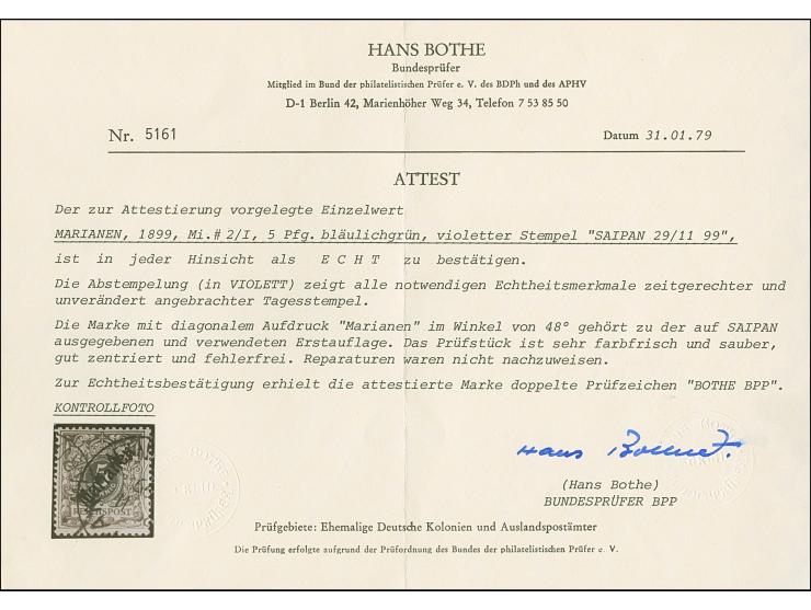 1899/1900, Steilaufdruck 5 Pfg. mit violettem Stempel “SAIPAN MARIANEN 29.11.99", in tadelloser Erhaltung, doppelt signiert B
