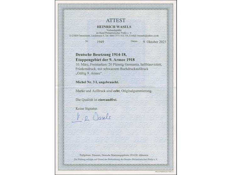 1918, Friedensdruck 10 Pfg. , 20 Pfg. und 30 Pfg., sauber ungebraucht, tadellos, äußerst selten, jeweils Fotoattest Wasels BP