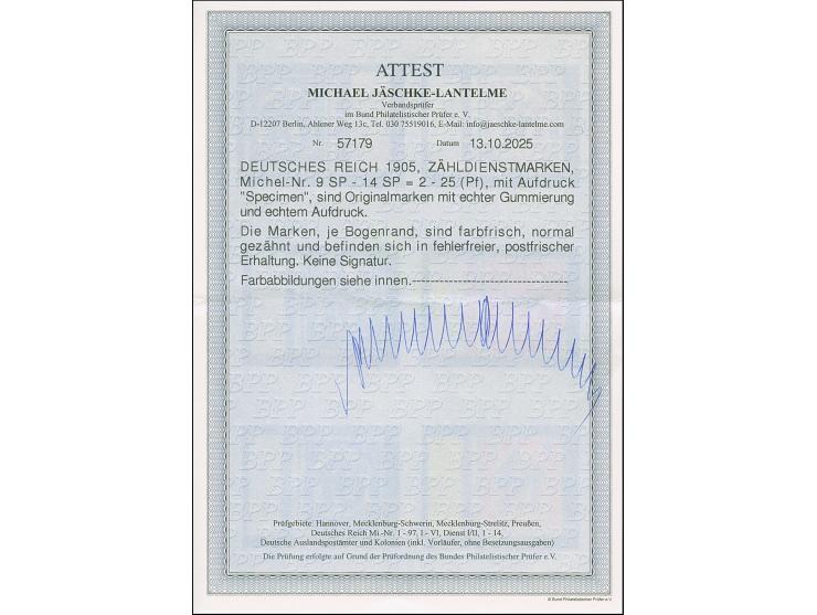 1905, Zähldienstmarken 2-25 Pfg. komplett mit Aufdruck “Specimen”, alles Randstück, postfrisch und in tadelloser Erhaltung, u