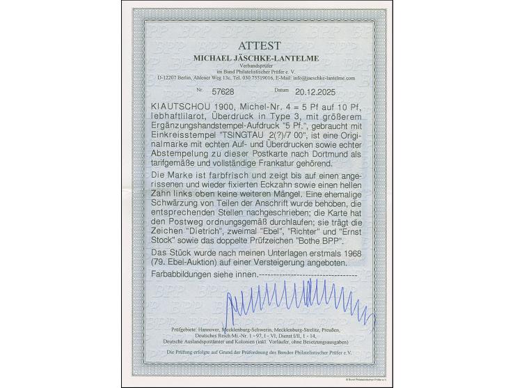 1900. 5 Pf auf 10 Pfg. lebhaftlilarot mit zusätzlichem Handstempel “5 Pf.” (größere Type), mit Stempel “TSINGTAU KIAUTSCHOU 2