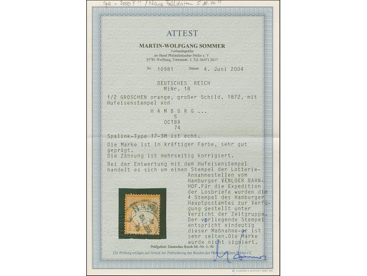 “HAMBURG I.A. 5.OCTBR.74” (Spalink 17-3M) ohne Zeigruppenriegel undeutlich auf loser Marke großer Schild ½ Gr. orange. Die fa
