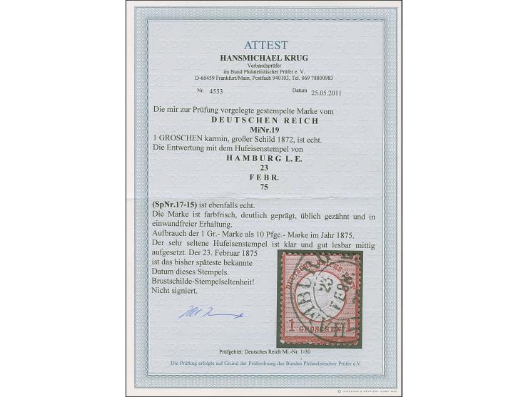 “HAMBURG-L.E. 23.FEBR.75” (Spalink 17-15) klar auf loser Marke großer Schild 1 Gr. karmin. Die farbfrische Marke ist deutlich