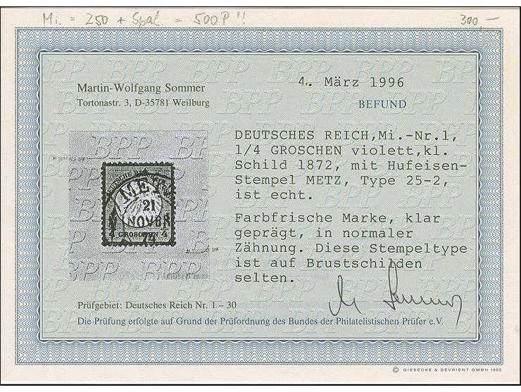 “METZ 21.NOVBR.74” (Spalink 25-2) klar auf loser Marke kleiner Schild ¼ Gr. graupurpur. Die farbfrische Marke ist gut geprägt