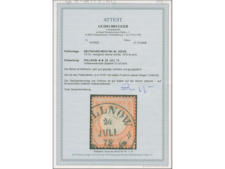 “POLLNOW 24.JULI.72” (Spalink 31) klar auf loser Marke kleiner Schild ½ Gr. orangerot mit Plattenfehler “S in POST mit hellem