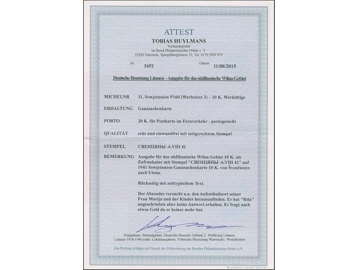 1941, Arbeiter 10 K. mit kyrillischem Stempel “SVENVIONYS -6.VIII.41” als tarifgerechte Zufrankatur auf Sowjetischer Ganzsach