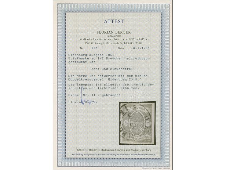 ½ Gr. braunorange, farbfrisch und allseits voll- bis breitrandig mit blauem DKr. “OLDENBURG 25.8”, in einwandfreier Erhaltung
