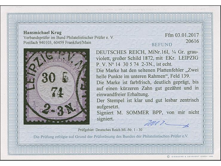 ¼ Gr. grauviolett mit Plattenfehler “zwei helle Punkte im unteren Rahmen”, klar und zentrisch mit Ekr. “LEIPZIG P.V. N. 14 30