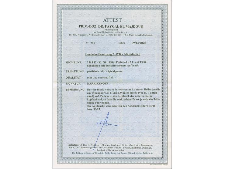 3 L. auf 15 St. mit Aufdruck in Type I und II im Viererblock mit zwei waagerechten Typenpaaren, dabei die beiden unteren Mark