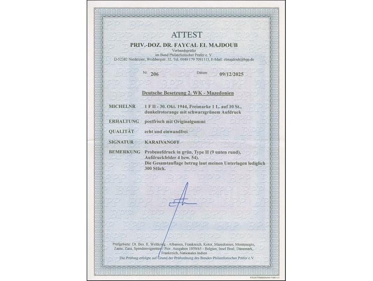 Probeaufdruck 1 L. auf 10 St. mit grünem Aufdruck in Type II, postfrisch, in tadelloser Erhaltung, sign. Karaivanoff und Foto