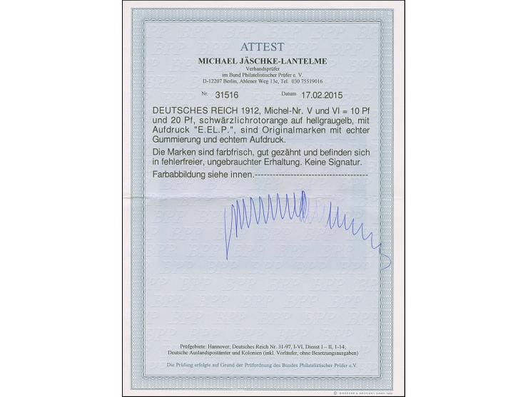1912, E.EL.P. 10 und 20 Pfg., ungebraucht, in tadelloser Erhaltung, unsigniert mit Fotoattest Jäschke-L. BPP (2015)