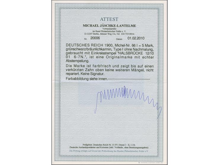 Reichspost 5 M., Type I ohne Nachmalung, mit zwei sehr klaren Stempel-Abschlägen “HALSBRÜCKE 12.10.01”. Die farbfrische Marke