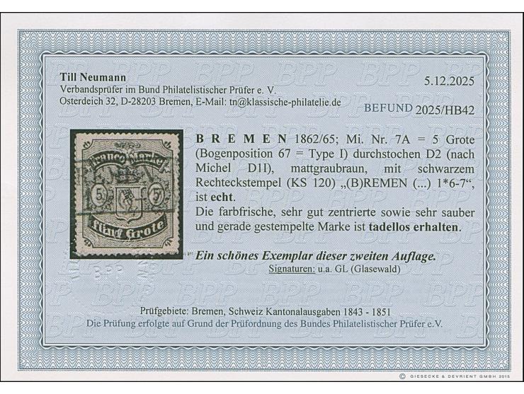 1862, 5 Grote auf mattgraubraun, farbfrisch und gut durchstochen, sauber entwertet durch zentrisch aufgesetzten Ra2. Tadellos