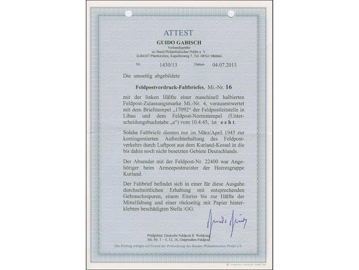 1945, Kurland-Halbierung, linke Hälfte, vorausentwertet mit Briefstempel auf Faltbrief mit Normstempel "FELDPOST a 10.4.45" u