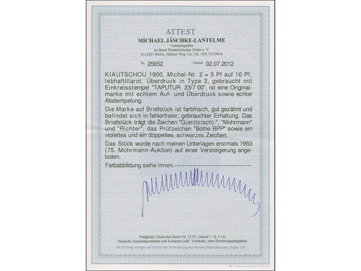 1900, 2. Tsingtau-Ausgabe 5 Pf. auf 10 Pfg. lebhaftlilarot, Aufdrucktype 2, farbfrisch und gut gezähnt, sauber mit klarem EKr