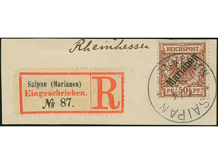 1899/1900, Steilaufdruck 50 Pfg. mit Stempel “SAIPAN MARIANEN 1.4.oo” auf Briefstück mit R-Zettel “Saipan”. Die farbfrische M
