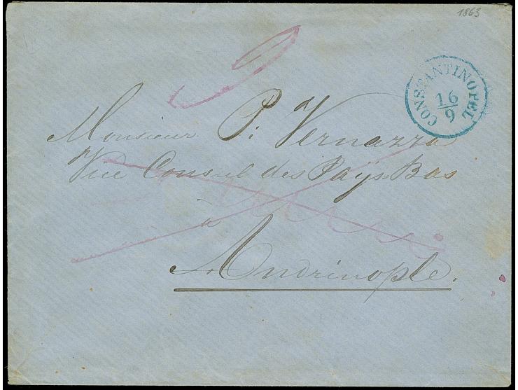 1863, taxierter Porto-Brief mit blauem “CONSTANTINOPEL 16-9” an den Vizeconsul der Niederland nach Andrinople, taxiert “9” Pi