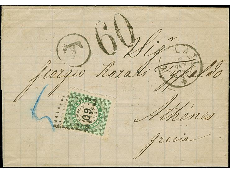 1876, unpaid entire letter from Galatz via Triest &nbsp;to Athens, with circular "T" and Greek black handstamp "60", paid wit