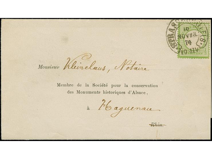 “STRASSBURG i. ELS. 16.NOVBR.74” (Spalink 17-1N) sehr klar auf großer Schild ⅓ Gr. gelblichgrün als tarifgerechte Einzelfrank