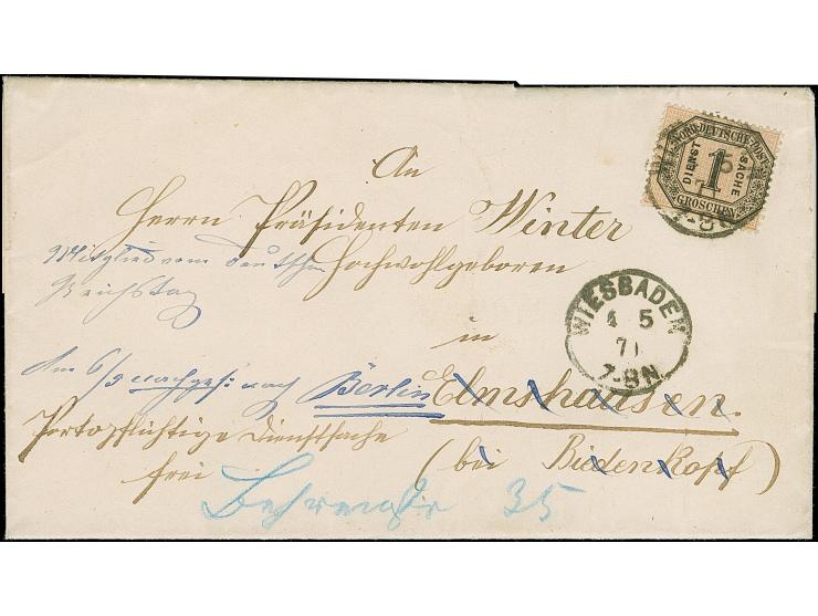 "Wiesbaden 4 5 71", sauber auf- und nebengesetzt auf Dienstmarke 1 Gr. auf Briefhülle an den Regierungspräsidenten Winter nac