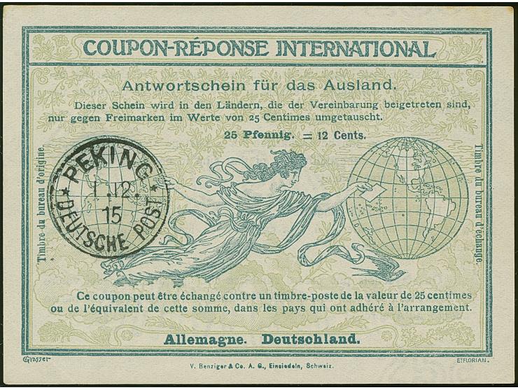 Kriegspost: 1915, Internationaler Antwortschein 25 Pfg. mit Stempel “PEKING DP 1.12.15” in guter Erhaltung