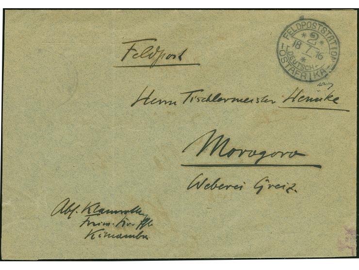 1916, “FELDPOSTSTATION DEUTSCH OSTAFRIKA 2 18.7.16” sehr klar auf doppelt verwendetem Feldpost-Umschlag (innen als Feldpostbr