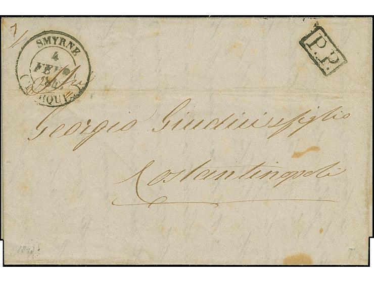 1843, entire folded letter from “SMYRNE 4.Fevr.1843”, boxed “P.P.' in black alongside, sent to Constantinople with arrival cd