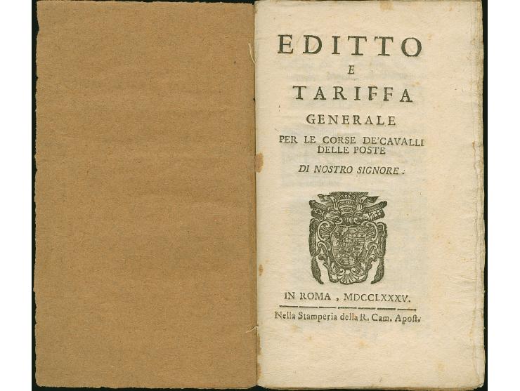 1785, “Editto e Tariffa Generale per le Corse de Cavalli delle Poste di Nostro Signore”, postage rates book, good condition, 