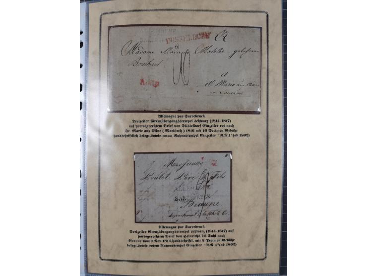 1762/1870 (ca.), DER GRENZÜBERGANG FORBACH/SAARBRÜCKEN, Ausstellungssammlung mit rund 230 Belegen, dabei Briefe aus bzw. nach