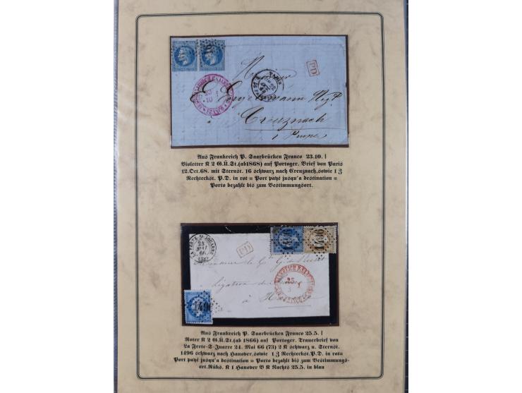 1762/1870 (ca.), DER GRENZÜBERGANG FORBACH/SAARBRÜCKEN, Ausstellungssammlung mit rund 230 Belegen, dabei Briefe aus bzw. nach