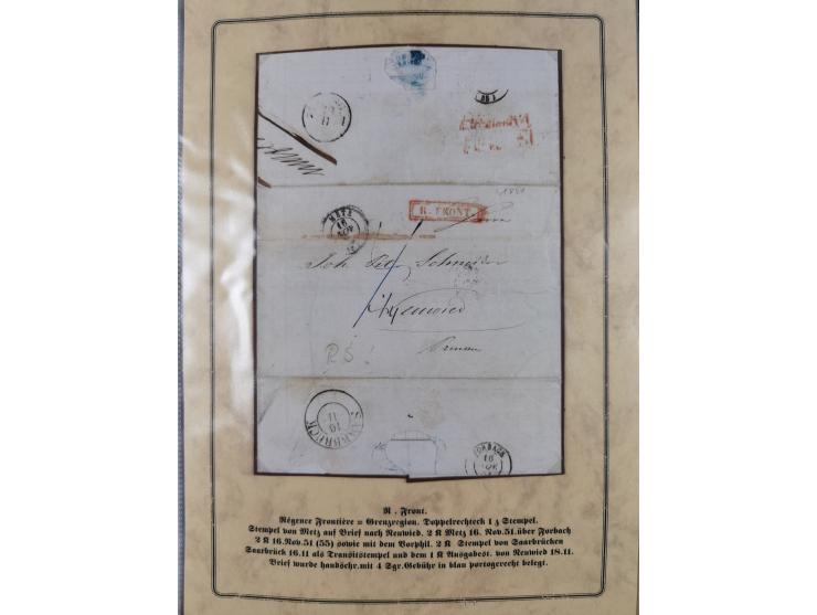 1762/1870 (ca.), DER GRENZÜBERGANG FORBACH/SAARBRÜCKEN, Ausstellungssammlung mit rund 230 Belegen, dabei Briefe aus bzw. nach