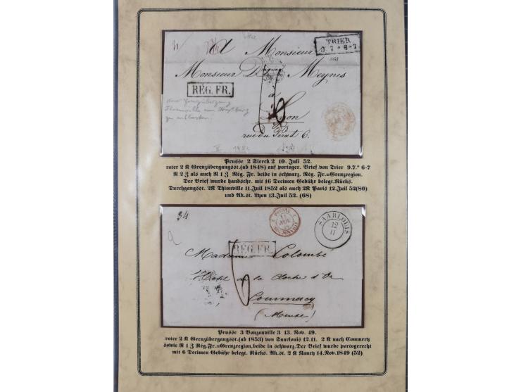 1762/1870 (ca.), DER GRENZÜBERGANG FORBACH/SAARBRÜCKEN, Ausstellungssammlung mit rund 230 Belegen, dabei Briefe aus bzw. nach