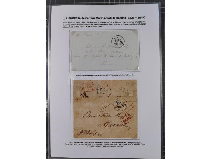 1770/1880 (ca.) Mail across the North Atlantic from-, to and via Cuba, exhibition collection with around 100 letters/letter s